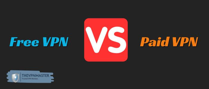free-vpn-vs-paid-vpn-image-view