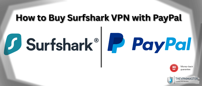 how-to-buy-surfshark-with-paypal-featured-image