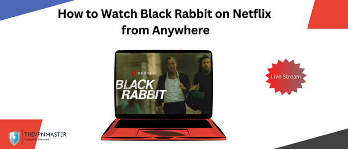 how-to-watch-black-rabbit-on-netflix-in-hd-image-view