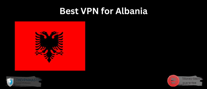best-vpn-for-albania