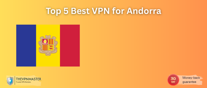 best-vpn-for-andorra